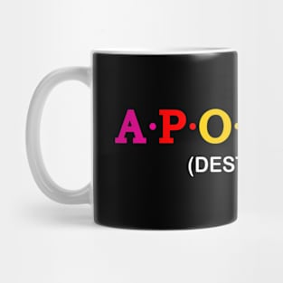 Apollos  - destroyer. Mug